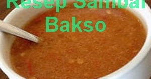 Resep Cara Membuat Sambal Bakso Info Resep