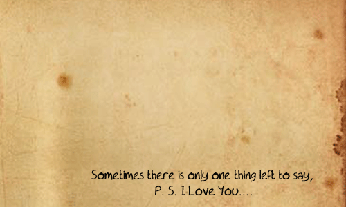 PS I Love You Quotes