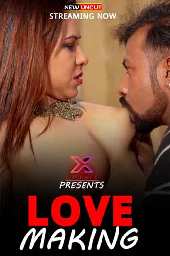 18+ Love Making 2022 UNRATED Hindi 720p HEVC 200MB HDRip MKV