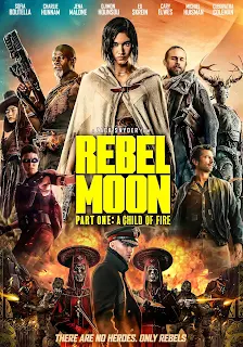 Rebel Moon – Part One: A Child of Fire 2023 Movie Download SSRMovies