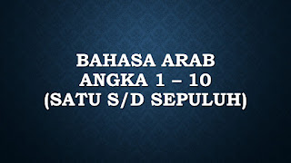 bahasa arab bilangan angka 1 - 10