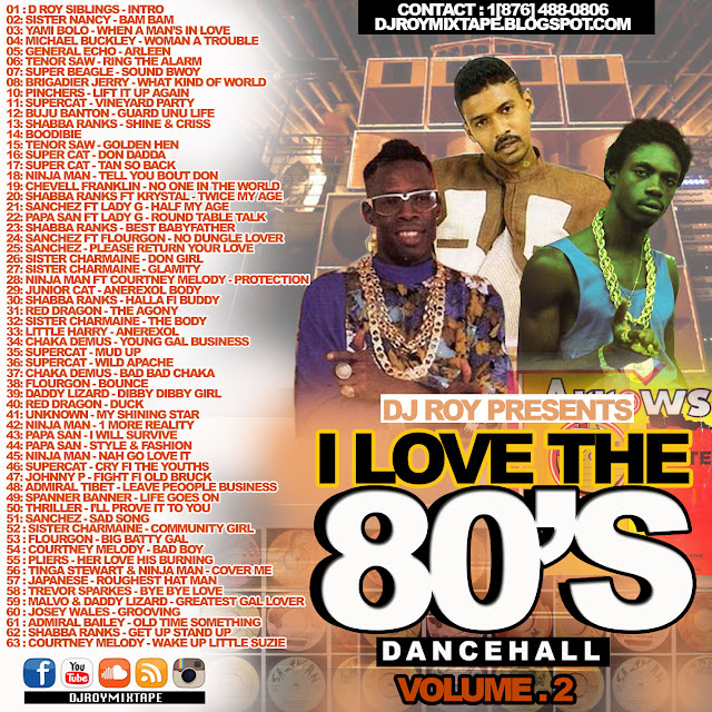 https://soundcloud.com/djroymixtape/dj-roy-i-love-the-80s-dancehall-mix-vol2