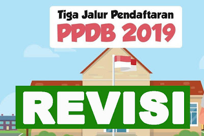 Revisi Permendikbud Nomor 51 Tahun 2018 Tentang Juknis PPDB