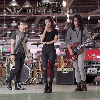 iamNEETA - Satu Dunia (Hey Hey Hey) MP3