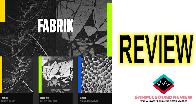 REVIEW: FABRIK Collection - Transit | Radome | Sinoid