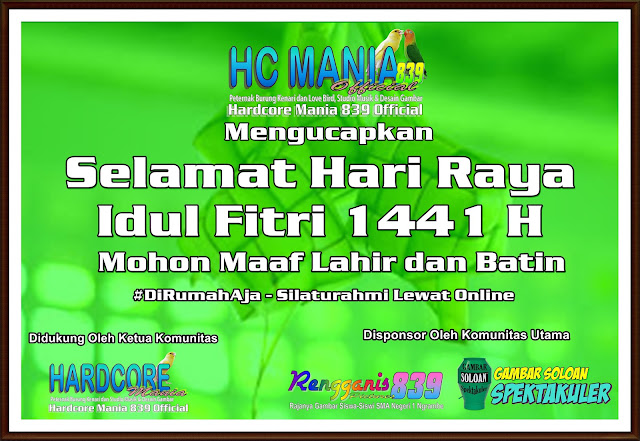 HC Mania 839 Official Mengucapkan Selamat Hari Raya Idul Fitri 1441-2020 - Di Rumah Saja