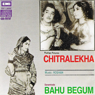Chitralekha (1964) Bahu Begum (1967) [FLAC] {EMI-1.20062}