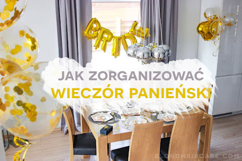 Elegancki wieczór panieński | Jak go zorganizować? ♥ - czytaj dalej »