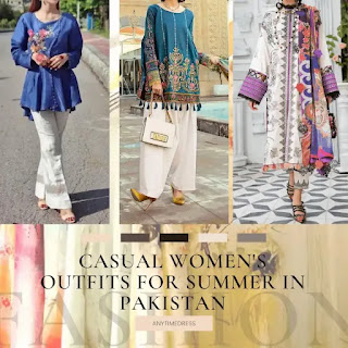 Casual Women's Outfits For Summer In Pakistan