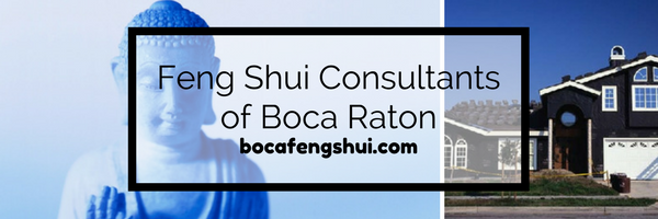 Feng Shui Consultants of Boca Raton Consultations