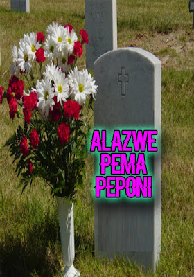 https://pseudepigraphas.blogspot.com/2019/11/alazwe-pema-peponi.html