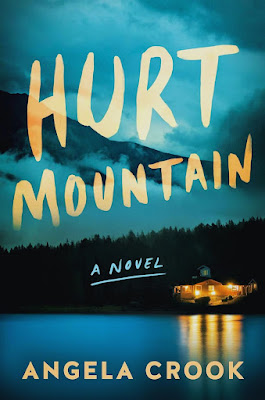 Hurt Mountain: A Novel by Angela Crook free download