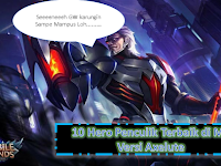 10 Hero Mobile Legend yang Jago Menculik