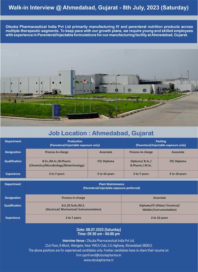 Otsuka Pharmaceuticals | Walk-in interview for Production, Packing & Eng on 8th July 2023