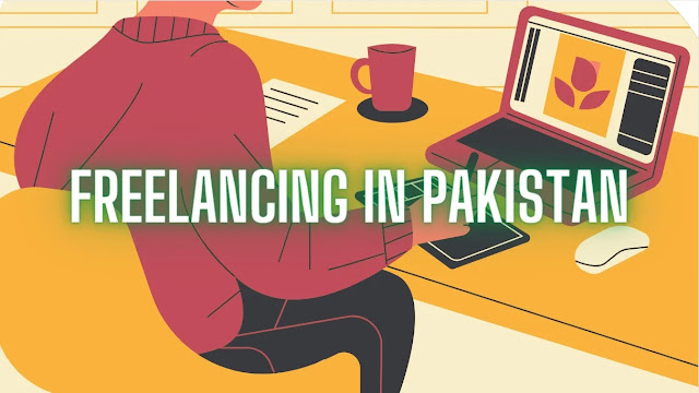 Title Image for Freelancing in Pakistan