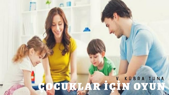 ÇOCUKLAR İÇİN OYUN