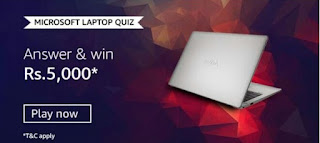 Amazon Microsoft Laptop Quiz – Answer & Win ₹5000 Pay Balance