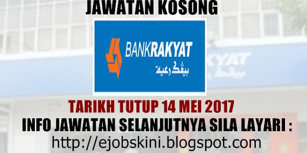 Jawatan Kosong Terkini di Bank Rakyat - 14 Mei 2017