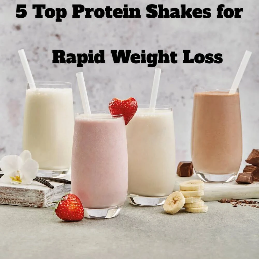 5 Top Protein Shakes for Rapid Weight Loss