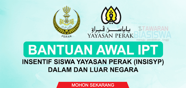 Insentif Siswa Yayasan Perak (INSISYP) Dalam dan Luar Negara 2022