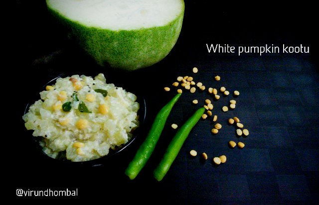Vellai Poosanikai Kootu In Tamil White Pumpkin Recipe In Tamil Ash Gourd Recipe Tamil Ven Poosanikai