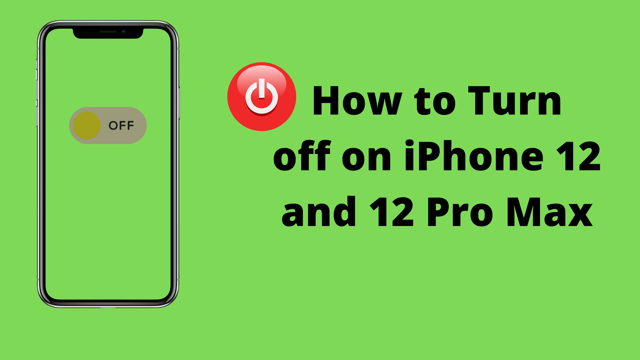 How to Turn off on iPhone 12 and 12 Pro Max