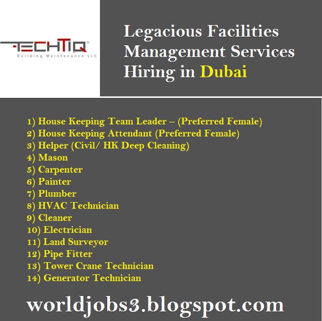 Legacious Facilities Management Services Hiring in Dubai