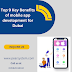 Top 9 Key Benefits of mobile app development for Dubai