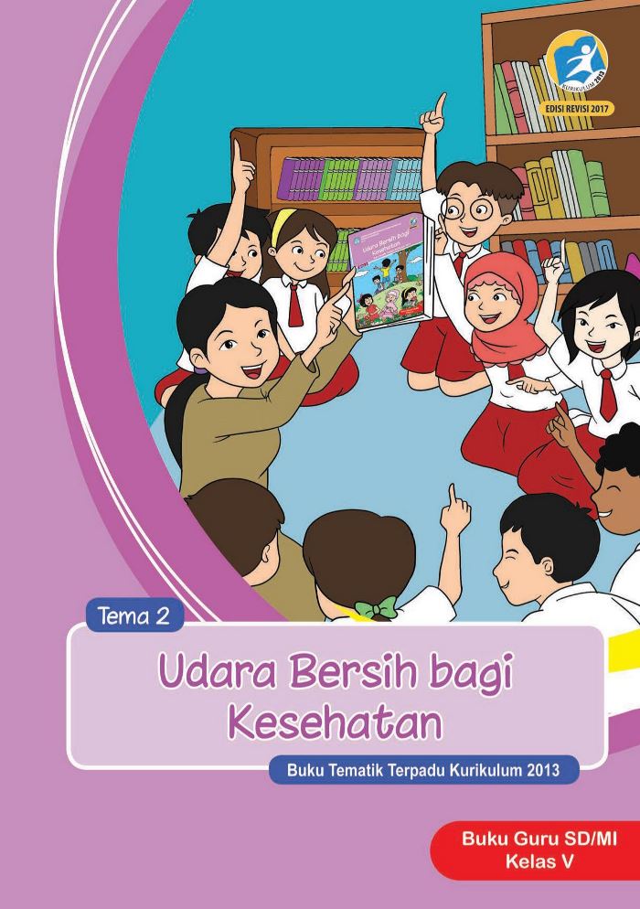 Buku Guru Tematik SD Kelas V Tema 2 Udara Bersih dan Kesehatan