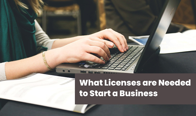 What Licenses are Needed to Start a Business