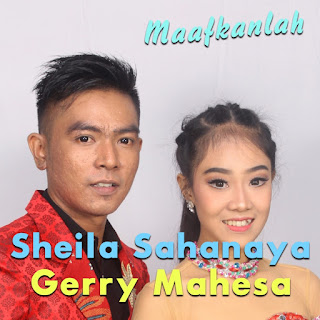 MP3 download Gerry Mahesa - Maafkanlah (feat. Sheila Sahanaya) - Single iTunes plus aac m4a mp3