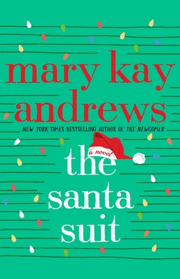 book cover of Christmas romance novel The Santa Suit by Mary Kay Andrews