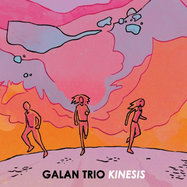 Galan Trio: Kinesis