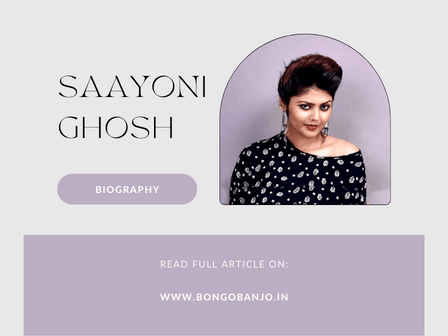 Saayoni Ghosh's Biography