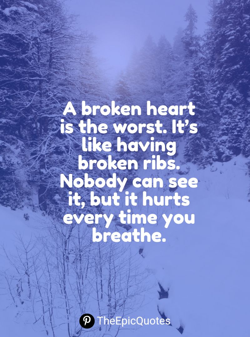 Sad Love Quotes (Broken Heart Quotes)