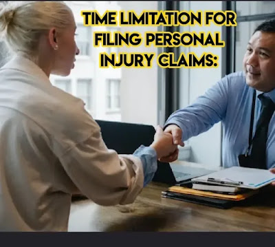 Time Limitation for Filing Personal Injury Claims: