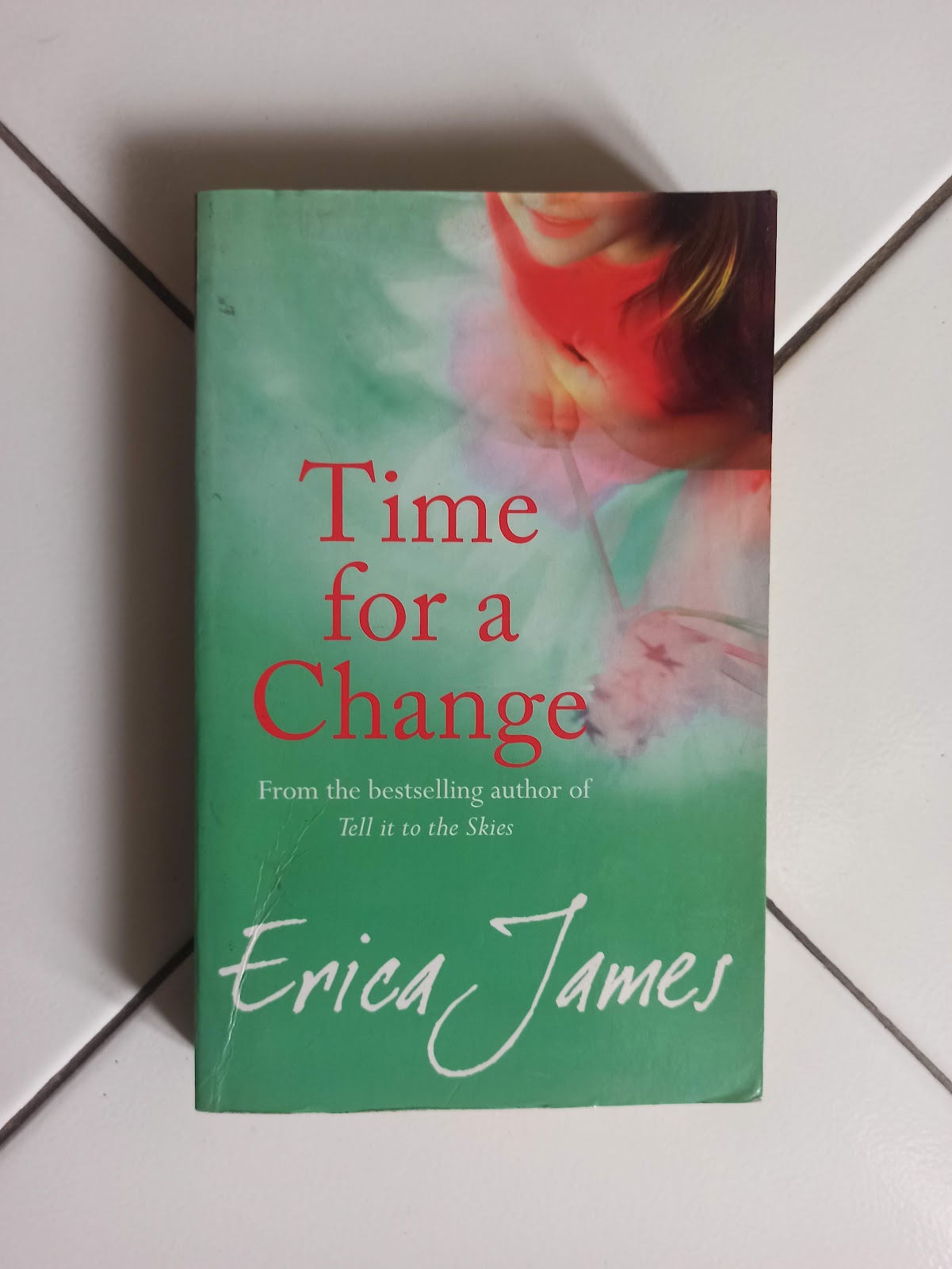 Time For A Change by Erica James