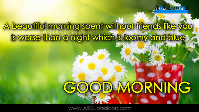 English-good-morning-quotes-wshes-Life-Inspirational-Thoughts-Sayings-greetings-wallpapers-pictures-images