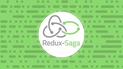 Redux Saga (with React and Redux): Fast-track intro course!