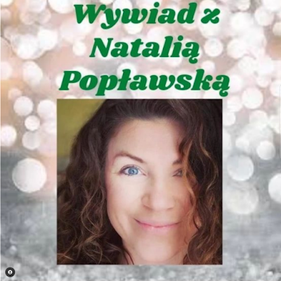 Wywiad z Natalia Popławską 2/2023