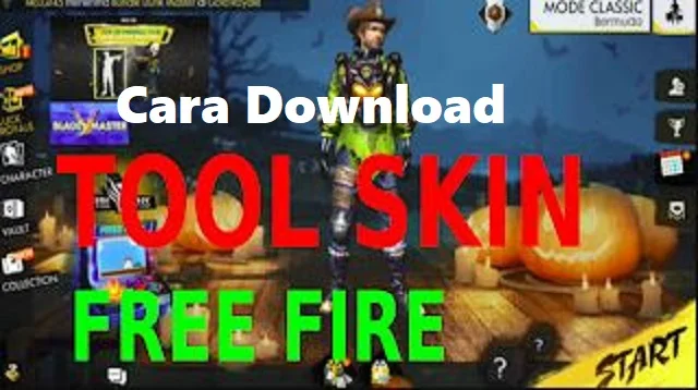 Cara Download Tool Skin Free Fire