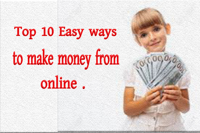 Top 10 easy ways to make money from online in Bangladesh.