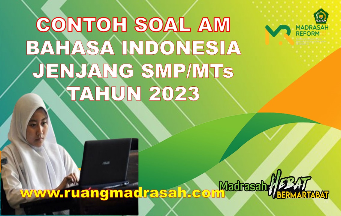 Soal AM Bahasa Indonesia SMP