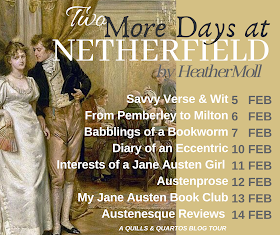 Blog Tour Schedule - Two More Days at Netherfield by Heather Moll