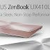 Spesifikasi Asus ZenBook UX410UQ, Resmi Hadir di Indonesia