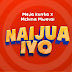 AUDIO | Meja Kunta X Mchina Mweusi – Naijua Iyo (Mp3 Audio Download)