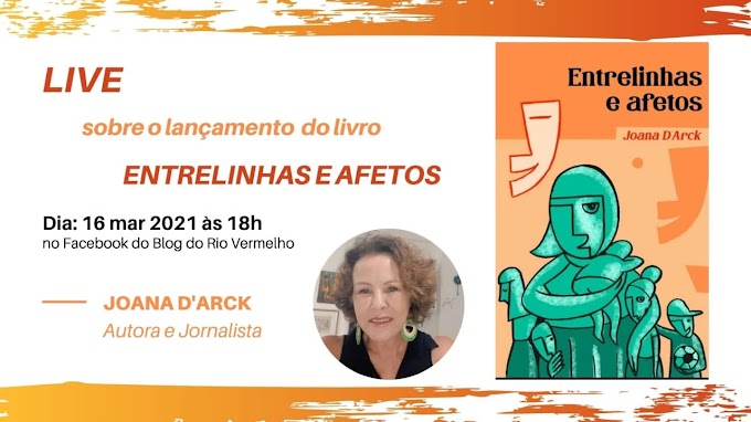  Live com a jornalista Joana D´Arck  moradora do Rio Vermelho sobre seu primeiro livro "Entrelinhas e afetos" 