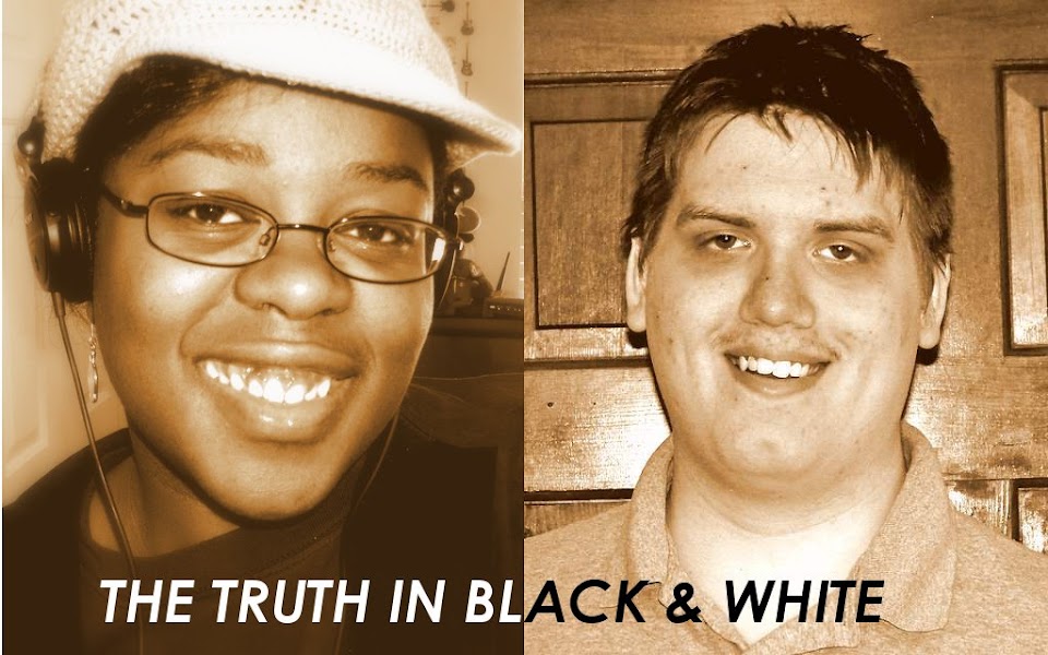 The Truth In Black & White