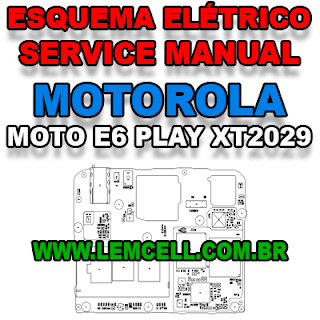 Esquema Elétrico Motorola Moto E6 Play XT2029  Manual de Serviço Celular Smartphone  Schematic Service Manual Diagram Cell Phone Mobile Smartphone Motorola Moto E6 Play XT2029 Esquematico Manual de Servicio Diagrama Electrico Teléfono Smartphone Motorola Moto E6 Play XT2029