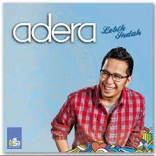 ADERA : Lebih Indah